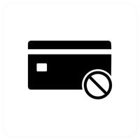 Card Prohibited and forbidden icon concept vector