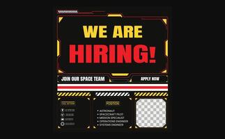 We are hiring Immediate Openings Join Our Professional Team space Hiring templet design vector