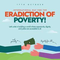 International Day for the Eradication of poverty. 17th October eradication of poverty day conceptual banner with a hand giving money to other person receiving them. The day highlight struggles of poor vector