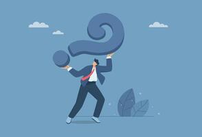 Burden or stress, The pressure of having many difficult questions with no answers or solutions, Key business problem, Businessman carries a heavy burden of a big question mark. illustration. vector