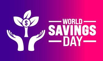 World Savings Day background or banner design template is observed every year in October. Holiday concept. Template for card, poster, placard, template. eps 10 vector