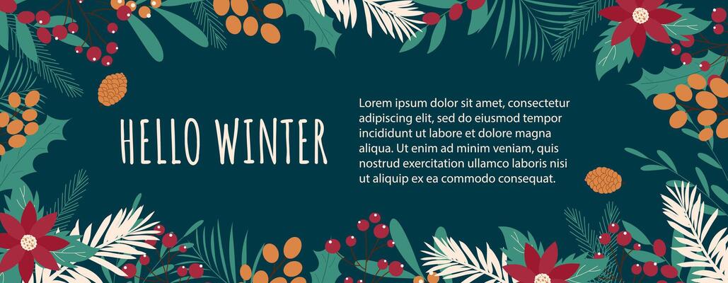Hello winter banner with handdrawn plants, berries and cones. Design with blank space.