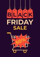Black Friday sale vertical background with shopping cart. Template for poster, brochure, print or flyer vector