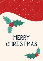 Postcard Merry Christmas with Holly. Greeting card on light beige background and red top frame. Christmas and New Year. illustration. vector