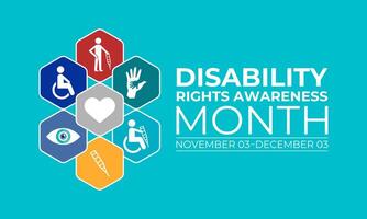 Disability rights awareness month observed each year from November. Hexagonal with circle shape. Banner poster, flyer and background design template. illustration. vector