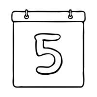 Black and white outline calendar icon. Hand drawn calendar icon image. Calendar icon concept. Calendar icon at 5th date. Fun and cute calendar design. Perfect for kids themed design, business concept vector