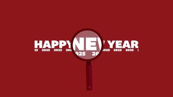 HAPPY NEW YEAR 2025. Animation of Happy New Year greetings under magnifying glass. New Year greeting with minimalist style on red background video