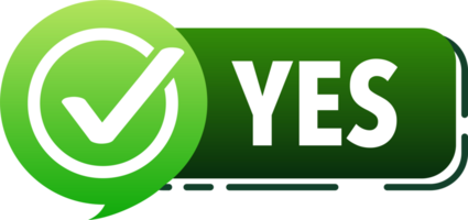 Yes and No button. Approved and Rejected. Yes no in speech bubble. Check marks. png