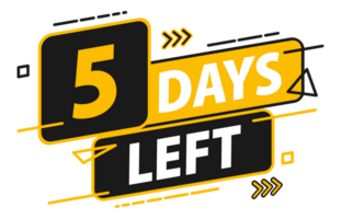 5 days left. Countdown discounts and sale time. 5 days left sign, label. illustration png