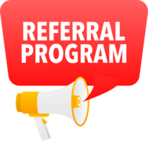 Megaphone label set with text referral program. Referral program announcement banner png