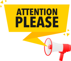 Megaphone label set with text attention please. Attention please announcement banner png