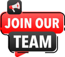 Megaphone label set with text join our team. Join our team announcement banner png