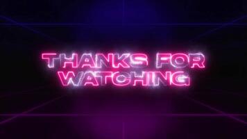 Neon glowing Thanks for watching V1 video