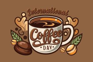 International Coffee Day Design with Simple Typography and Realistic Coffee Bean and Cup Details vector