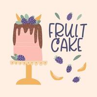 Fruit cake in cute style with blackberry and mango in chocolate glaze. Greeting card with Bday cake and lettering. Hand drawn illustration in hipster style for bakery, confectionery, print, card. vector