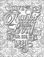 Give Thanks to the Lord for he is Good Quote Coloring Page. Thanksgiving Day Quote Coloring Page. vector