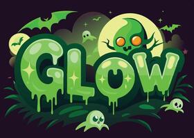 A vibrant and fun illustration featuring the word glow in a spooky Halloween theme with ghosts, bats, and a glowing green figure amidst a full moon backdrop vector