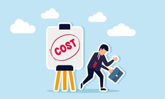 A businessman with a dejected look stands beside a sign that reads COST an illustration of the high business costs resulting from calculation. vector