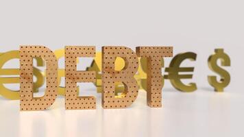 The Debt text and money symbol for Business concept 3d rendering. photo