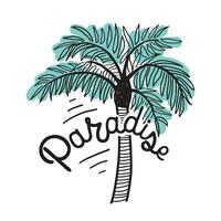 Paradise inscription written with cursive calligraphic font and exotic palm isolated on white background. Beautiful hand lettering and tropical tree. Modern illustration for t-shirt print vector