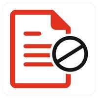 Document Prohibited and prohibited icon concept vector