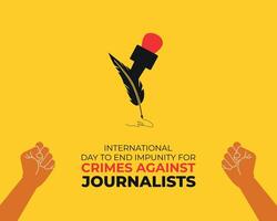International Day to End Impunity for Crimes against Journalists. 2 November. Flat illustration for World Press Freedom Day. Template for background with banner, poster and card. Jpeg format. vector
