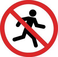 No running sign . No run sign . Do not run icon vector