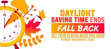 Fall Back daylight saving time ends 2024 background or banner design template. Fall Back Time 2024 is observed every year in November. Set Your Clock Back One Hour banner with clock. vector