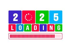2025 progress loading bar background or banner design template. Happy new year wish loading bar banner design. greeting and new year 2025 celebration banner with loading bar and text design. vector