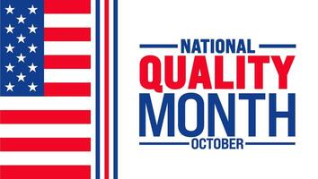 National Quality Month background or banner design template is observed every year in October. Holiday concept. Template for card, poster, placard, template. eps 10 vector
