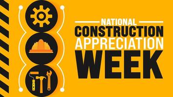 National construction appreciation week is observed every year in September. Holiday concept. Template for background, banner, card, poster, placard, design template with unique shapes. vector