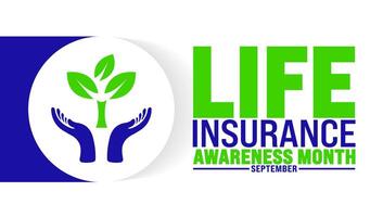 life insurance awareness month is observed every year in September. Holiday concept. Template for background, banner, card, poster, placard, design template with unique shapes with standard color. vector