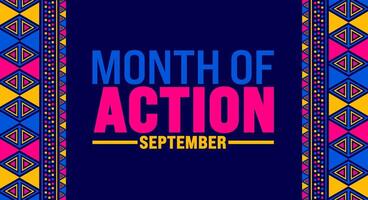 Month of Action is observed every year in September. Holiday concept. Template for background, banner, card, poster, placard, design template with unique shapes with standard color. vector