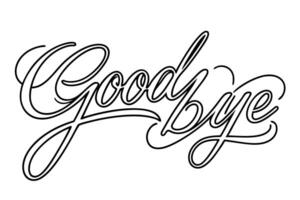 single line drawing of words good bye, handwriting line art illustration, vector