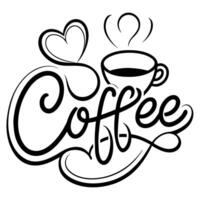 typhographi calligraphy design coffee with a cup of coffee love shape white background, vector