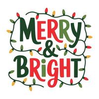 Merry and Bright typography with lights festive illustration vector