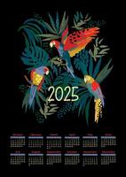 2025 calendar with parrots in the jungle. Artistic illustration in. design template vector