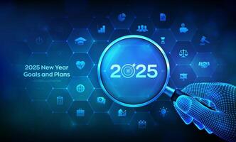 2025 New year Goals and plans. Business plan and strategies. Goal acheiveement and success in 2025 concept with magnifier in wireframe hand and icons. Resolutions, plan, action, checklist. vector