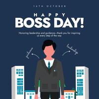 16th October Happy Boss day celebration banner with a man in suit, boss character in front of an office. vector