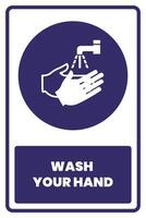 Wash your hand sign with hand washing symbol vector
