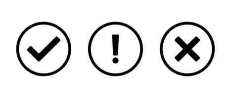 Checkmark, exclamation mark, and cross sign icon on circle line. Tick, warning, and x symbol vector