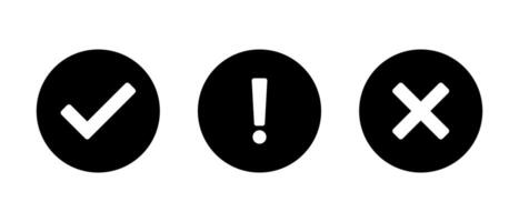 Tick, exclamation mark, and cross sign icon. Checkmark, warning, and x symbol vector