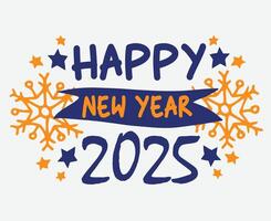 2025 Happy New Year Blue And Orange Design Festive Elegant Abstract Illustration vector