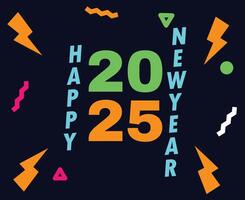 Happy New Year 2025 Abstract Colorful Festive Elegant Design Illustration vector