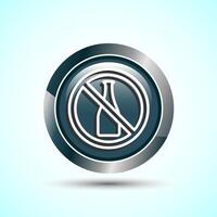 Alcohol Free Icon Design Illustration, No Alcohol Sign, Gray Color Round Button Design vector