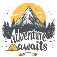 Adventure Awaits, Follow the Mountain Path. vector
