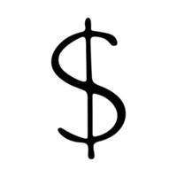 Hand drawn dollar currency symbol. Brush stroke doodle. Single element for design vector