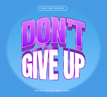 don't give up 3D Text Effect psd