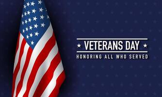 Veterans Day Background Design with Honoring all who served lettering. vector