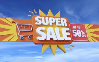 3D Super Sale sign, featuring a shopping cart and a bold Up to 50 Off offer against a bright blue sky. photo